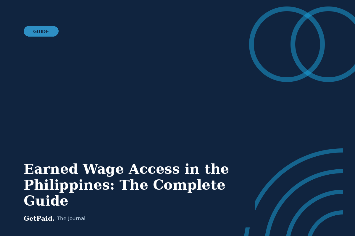 Earned Wage Access in the Philippines: The Complete Guide